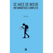Se Hace de Noche: Metamorfosis Completa