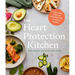 The Heart Protection Kitchen: Easy and Healthy Recipes for a Happy Heart