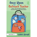 Once Upon an Outreach Teacher: Stories, Tips and Insights into Special Educational Needs in Mainstream Schools