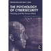 The Psychology of Cybersecurity: Hacking and the Human Mind