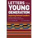 Letters to a Young Generation: Aspiring School Leaders