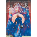 The Silver Branch