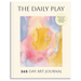 The Daily Play: A 365-Day Art Prompt Journal to Reignite Your Creative Spark