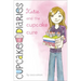 Katie and the Cupcake Cure