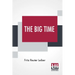 The Big Time