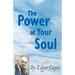 The Power of Your Soul