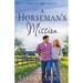 A Horseman's Mission