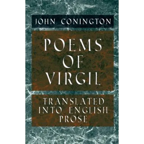 Poems of Virgil - Translated into English Prose