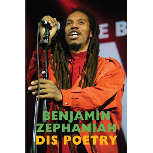 Dis Poetry: Selected Poems & Lyrics