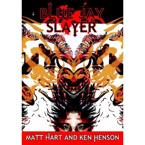 Blue Jay Slayer