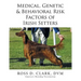 Medical, Genetic & Behavioral Risk Factors of Irish Setters