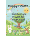 Happy Hearts Gratitude and Prayers for Young Souls: Gratitude and Prayers for Young Souls