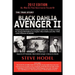 Black Dahlia Avenger II: Presenting the Follow-Up Investigation and Further Evidence Linking Dr. George Hill Hodel to Los Angeles's Black Dahlia and O