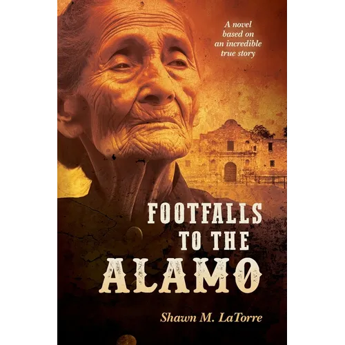 Footfalls to the Alamo