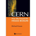 Cern: How We Found the Higgs Boson