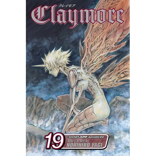 Claymore, Vol. 19: Phantoms in the Heart