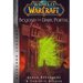World of Warcraft: Beyond the Dark Portal: Blizzard Legends