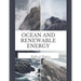 Ocean and Renewable Energy