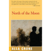 North of the Moon
