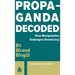 Propaganda Decoded
