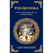 Polikushka: A Story of Redemption, Poverty & Human Dignity