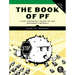 The Book of Pf, 4th Edition: A No-Nonsense Guide to the OpenBSD Firewall