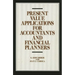 Present Value Applications for Accountants and Financial Planners