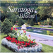 Saratoga in Bloom: 150 Years of Glorious Gardens