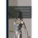 The League of Nations; a Practical Suggestion