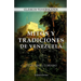 Mitos y Tradiciones de Venezuela