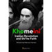Khomeini: Iranian Revolution and Shi'ite Faith