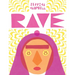 Rave