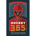 Hockey 365, the Second Period: More Daily Stories from the Ice