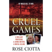 Cruel Games: A Brilliant Professor, a Loving Mother, a Brutal Murder