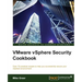 vSphere Security Cookbook