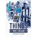 Things we Hear