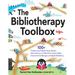 The Bibliotherapy Toolbox: 100+ Creative and Playful Story-Based Interventions to Help Kids Create Safety, Overcome Challenges, and Build Resiliency
