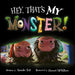 Hey, That's My Monster!