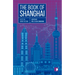 The Book of Shanghai: A City in Short Fiction