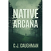 Native Arcana