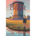 Bliss Creek: Book 1 of the Chronicles of Iz