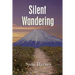 Silent Wandering