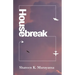 Housebreak