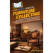 HowExpert Guide to Furniture Collecting: The 39-Day FURNITUREPRO System to Identify, Evaluate, and Collect High-Quality Antique, Vintage, and Modern F