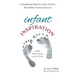 Infant Inspiration: An Enlightening Perspective on How Newborns Teach Mothers Essential Life Lessons