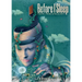 Before I Sleep: Poetry, Prose, and Peculiarity