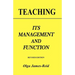 Teaching: Its Management and Function