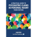 A Practical Guide to Psychiatric Claims in Personal Injury - Third Edition