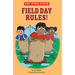 Field Day Rules!