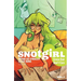 Snotgirl Volume 1: Green Hair Don't Care